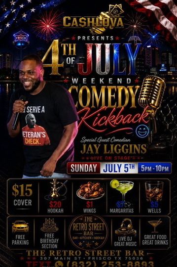4th of July Weekend Comedy Kickback